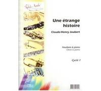 Partitions classique ROBERT MARTIN JOUBERT C.H. - UNE TRANGE HISTOIRE Hautbois G