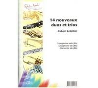 Partitions classique ROBERT MARTIN LETELLIER - QUATORZE NOUVEAUX DUOS ET TRIOS Clarinette