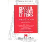 Partitions classique ROBERT MARTIN LETELLIER - RECUEIL DE DUOS ET TRIOS Saxophone