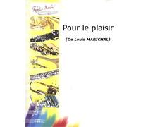 Partitions classique ROBERT MARTIN MARICHAL L. - POUR LE PLAISIR Saxophone