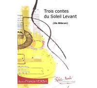 Partitions classique ROBERT MARTIN MITERAN - TROIS CONTES DU SOLEIL LEVANT Guitare