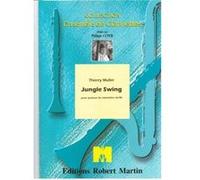 Partitions classique ROBERT MARTIN MULLER T. - JUNGLE SWING Clarinette