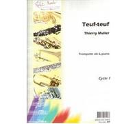 Partitions classique ROBERT MARTIN MULLER T. - TEUF-TEUF Trompette G