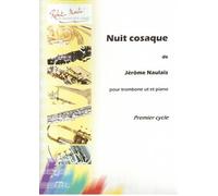 Partitions classique ROBERT MARTIN NAULAIS J. - NUIT COSAQUE Trombone