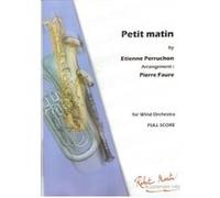 Partitions classique ROBERT MARTIN PERRUCHON E. - NAULAIS J. - PETIT MATIN Orchestre junior