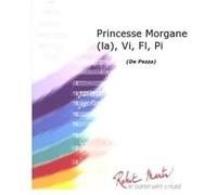 Partitions classique ROBERT MARTIN PEZZA - PRINCESSE MORGANE (LA), VIOLON, FLUTE, PIANO Musique de chambre