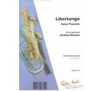 Partitions classique ROBERT MARTIN PIAZZOLA A. - NAULAIS J. - LIBERTANGO Orchestre junior G