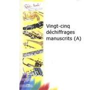 Partitions classique ROBERT MARTIN PORRET J. - VINGT-CINQ DCHIFFRAGES MANUSCRITS (A) Hautbois