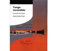 Partitions classique ROBERT MARTIN PRIOLOE A.G., CARBONARE A. - CARBONARE A. - TANGO ESCONDIDO Clarinette