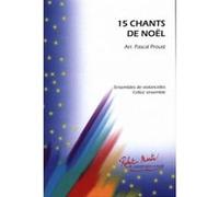 Partitions classique ROBERT MARTIN PROUST P. - 15 CHANTS DE NOEL PROUST Alto