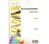 Partitions classique ROBERT MARTIN PROUST P. - 22 CHANTETUDES FOR CLARINETS Clarinette