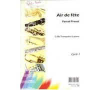 Partitions classique ROBERT MARTIN PROUST P. - AIR DE FTE, SIB OU UT Trompette G