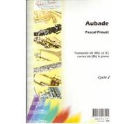 Partitions classique ROBERT MARTIN PROUST P. - AUBADE, SIB OU UT Trompette G