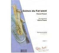 Partitions classique ROBERT MARTIN PROUST P. - FAURE P. - SCNES DU FAR-WEST Orchestre junior