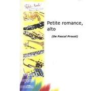 Partitions classique ROBERT MARTIN PROUST P. - PETITE ROMANCE, ALTO Saxophone G