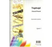 Partitions classique ROBERT MARTIN PROUST P. - TOPKAPI CLARINETTE Clarinette