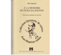 Partitions classique ROBERT MARTIN QUIBEL B. - A LA MMOIRE DE ELLINGTON D. Ensemble vents