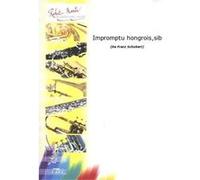 Partitions classique ROBERT MARTIN SCHUBERT F. - IMPROMPTU HONGROIS, SIB Trompette
