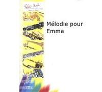 Partitions classique ROBERT MARTIN SOLDH A. - MLODIE POUR EMMA Violon
