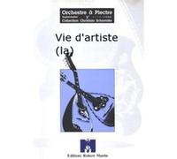 Partitions classique ROBERT MARTIN STRAUSS J. - MACIOCCHI - VIE D'ARTISTE (LA) Orchestre