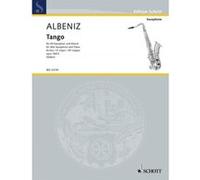 Partitions classique SCHOTT ALBENIZ ISAAC - TANGO OP. 165/2 - ALTO SAXOPHONE AND PIANO Saxophone G