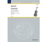 Partitions classique SCHOTT BACH J.S. - CONCERTO D MINOR BWV 1043 - 2 VIOLINS AND PIANO Violon