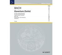 Partitions classique SCHOTT BACH J.S. - OVERTURE (SUITE) NO. 2 BWV 1067 - FLUTE, STRINGS AND BASSO CONTINUO Ensemble mixte