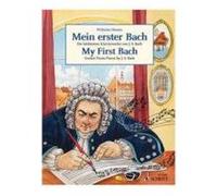 Partitions classique SCHOTT BACH JOHANN SEBASTIAN - MY FIRST BACH - PIANO Piano G