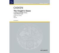 Partitions classique SCHOTT CASKEN J. - The Knight's Stone - voix Choeur et ensemble vocal