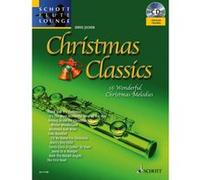 Partitions classique SCHOTT CHRISTMAS CLASSICS - 16 WONDERFUL CHRISTMAS MELODIES - FLUTE Flûte traversière