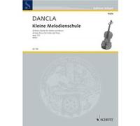 Partitions classique SCHOTT DANCLA CHARLES - LITTLE SCHOOL OF MELODY OP. 123 BAND 2 - VIOLIN AND PIANO Violon