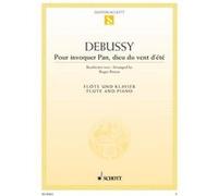 Partitions classique SCHOTT DEBUSSY CLAUDE - POUR INVOQUER PAN, DIEU DU VENT D'ETE - FLUTE AND PIANO Flûte traversière
