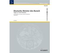 Partitions classique SCHOTT DEUTSCHE MEISTER DES BAROCK - 3-4 RECORDERS (SAT/SST/SSTB/SATB) Flûte à bec