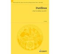 Partitions classique SCHOTT DUTILLEUX HENRI - SUR LE MÊME ACCORD - VIOLIN AND ORCHESTRA Format poche