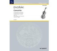 Partitions classique SCHOTT DVORAK ANTONIN - CONCERTO B MINOR OP 104 B 191 - CELLO AND ORCHESTRA Violoncelle