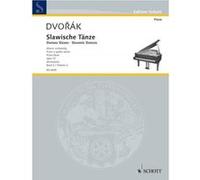 Partitions classique SCHOTT DVORAK ANTONIN - SLAVONIC DANCES OP. 72 BAND 2 - PIANO Piano G