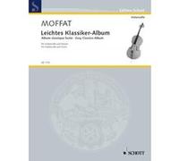 Partitions classique SCHOTT EASY CLASSICS ALBUM - CELLO AND PIANO Violoncelle