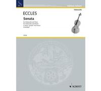 Partitions classique SCHOTT ECCLES HENRY - SONATE G MINOR - CELLO AND PIANO Violoncelle