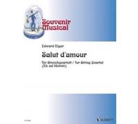 Partitions classique SCHOTT ELGAR EDWARD - SALUT D'AMOUR - STRING QUARTET Ensemble à cordes G