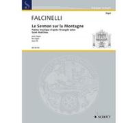 Partitions classique SCHOTT FALCINELLI ROLANDE - THE SERMON ON THE MOUNT OP. 46 - ORGAN Orgue