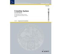 Partitions classique SCHOTT FIVE EASY BAROQUE SUITES Flûte à bec G