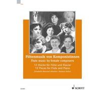 Partitions classique SCHOTT FLUTE MUSIC BY FEMALE COMPOSERS - FLUTE AND PIANO Flûte traversière