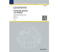 Partitions classique SCHOTT GEMINIANI FRANCESCO - CONCERTO GROSSO Parties séparées