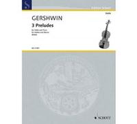 Partitions classique SCHOTT GERSHWIN G. - 3 PRELUDES - VIOLON Violon G