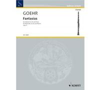 Partitions classique SCHOTT GOEHR ALEXANDER - FANTASIAS OP. 3 - CLARINET AND PIANO Clarinette