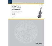 Partitions classique SCHOTT HÄNDEL G.F. - NINE TRIO SONATAS OP 2 NR 9 - 2 VIOLINS AND BASSO CONTINUO: CELLO AD LIB. Violon G