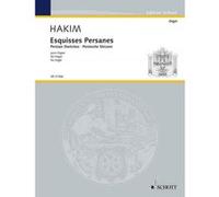 Partitions classique SCHOTT HAKIM N. - ESQUISSES PERSANES - ORGUE Orgue G