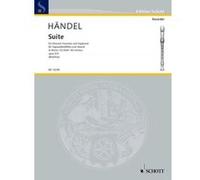 Partitions classique SCHOTT HANDEL GEORG FRIEDRICH - SUITE OP. 5/3 - SOPRANO RECORDER AND PIANO Flûte à bec G