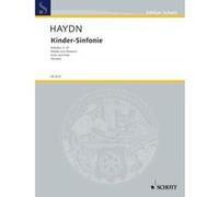 Partitions classique SCHOTT HAYDN J. - KINDER-SINFONIE HOB. II:47 - 2 VIOLINS, CELLO , RECORDER AD LIB. AND CHILDREN INSTRUMENTS Parties séparées