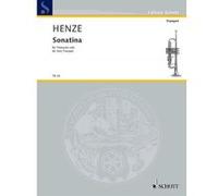 Partitions classique SCHOTT HENZE HANS WERNER - SONATINA - TRUMPET SOLO Trompette G
